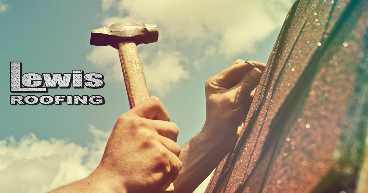 Lewis Roofing Roofing Experts Tulsa, Oklahoma